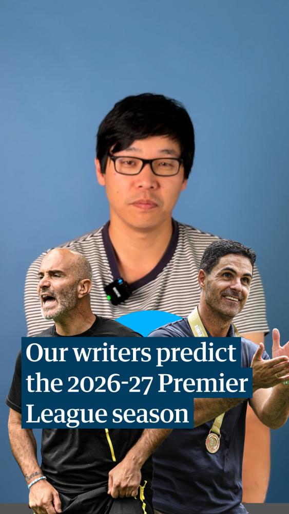 Our writers' predictions for the 2026-27 Premier League season