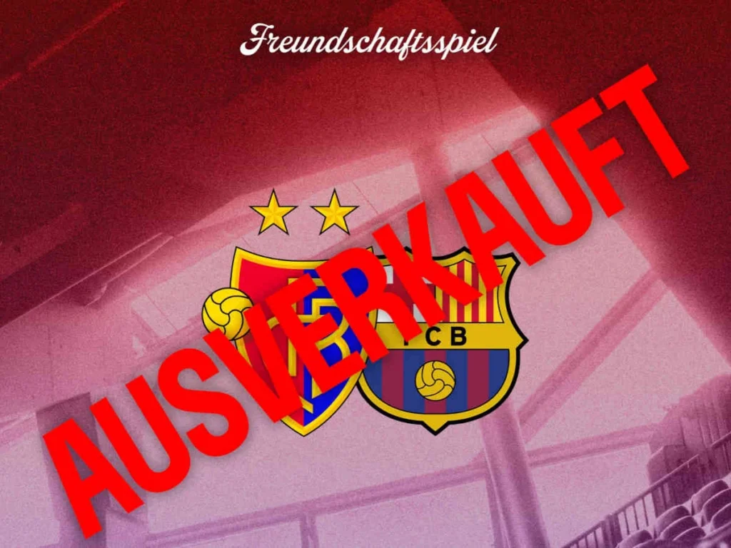 Le match amical entre le FC Bâle et le FC Barcelone est complet